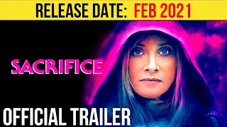 Sacrifice Official Trailer (FEB 2021) Barbara Crampton, Horror Movie HD