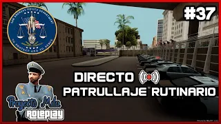 PATRULLAJE RUTINARIO EN DIRECTO #37 🚓 | SAPD Proyecto Mila MTA Servidor RolePlay 👮