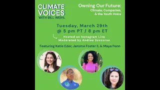 [ClimateVoices Ep. 10] Owning Our Future: Climate, Companies, and the Youth Voice