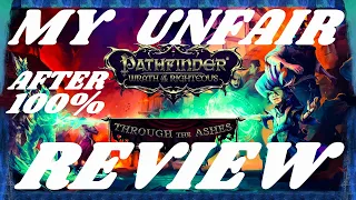 Pathfinder: Wrath of the Righteous - Through the Ashes DLC - My Unfair Review - After 20h and 100%