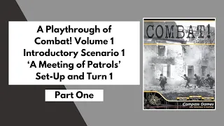 'Combat! Volume 1' from Compass Games | Playthrough Part 1