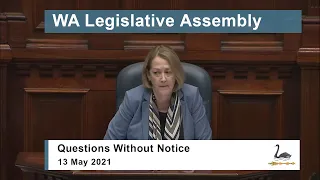 WA Legislative Assembly Question Time - 13 May 2021