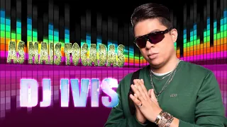 DJ IVIS - AS MAIS TOCADAS MAIO 2021 - Vamos