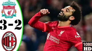 Extended Highlights Liverpool Vs AC Milan UEFA Champion 21/22