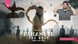 PARASYTE THE GREAY | new Korean series | best monster series