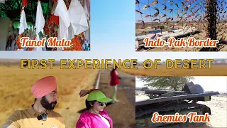 Indo Pak Border Jaisalmer | Tanot Mata Temple | Longewala War Memorial | Day 2 | Jaisalmer 2023