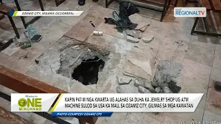 One Mindanao: Usa ka mall sa Ozamiz City, gikawatan; Kapin P47-M nga kwarta, gilimas