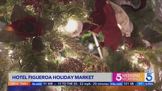 Holiday Market transforms Hotel Figueroa into winter wonderland for holiday season