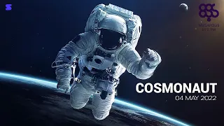 Cosmonaut - Megabeat - 04 May 2022 | Космонавт Мегабит