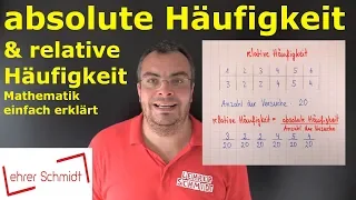 absolute Häufigkeit & relative Häufigkeit | Wahrscheinlichkeit - einfach erklärt | Lehrerschmidt