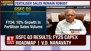 'Expect Margins To Increase In The Coming Quarters,' V.D. Nanavaty, Gujarat State Fertilizers