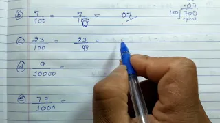 Express each of the following fraction as a decimal