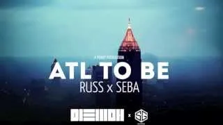 Seba Ft. Russ, Jonna - ATL TO BE