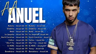 Anuel AA 10 Super Éxitos - Inolvidables MIX - ÉXITOS Sus Mejores Canciones