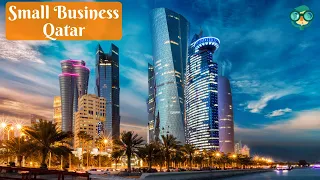 How to Start a Small Business in Qatar? How to Start a Small Business at Home in Qatar?