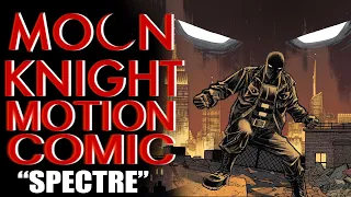 Moon Knight "SPECTER" Comic Dub