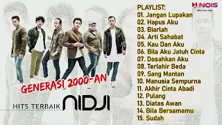 NIDJI - JANGAN LUPAKAN | FULL ALBUM NIDJI TERBAIK DAN TERPOPULER 2000AN