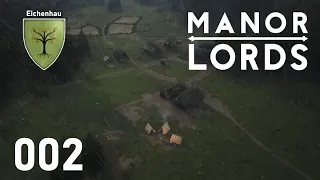 Manor Lords (Early Access) - Folge 2 - "Das Dorf wächst" [Deutsch / German]