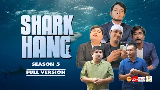 Shark Hang Thailand Season 5 | Ep.เดียว [Full EP]