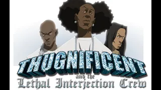 THUGNIFICENT MIXTAPE | THE BOONDOCKS