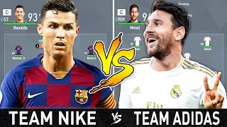 Team Nike VS Team Adidas... In FIFA