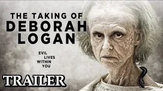 THE TAKING OF DEBORAH LOGAN | Official Horror Trailer