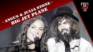 Angus & Julia Stone "Big Jet Plane" (TARATATA Jui. 2010)