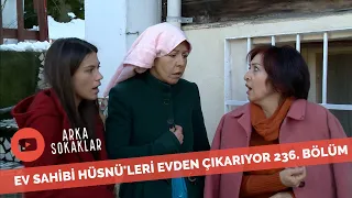 Ev Sahibi Hüsnü'leri Evden Çıkarıyor 236. Bölüm