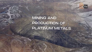 Interesting to Know. Mining and production of platinum metals