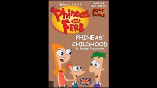 Disney Pixar's Phineas and Ferb (2005) Book: Phineas' Childhood by Braden Spainhower