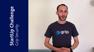 Grip Security - Swisscom StartUp Challenge 2021 Finalist