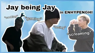 Jay being Jay [ENHYPEN]