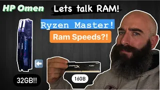 HP Omen RAM Upgrade! RAM Limitations?! Ryzen Master Tutorial on Adjusting Memory Speed!!