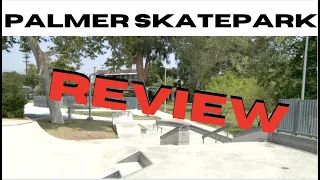 Palmer Skatepark Review
