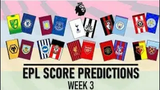 Premier league 2019/20 game week #3 | Match card predictions and results | DIMENSION SOCCER CLUB