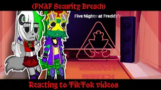 Security Breach reacts to some TikTok Videos(1/4)[]FNAF Security Breach[] Gacha