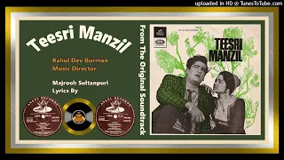 Deewana Mujhsa Nahin - Mohammad Rafi & Asha Bhosle - Teesri Manzil - 1966 - Vinyl 320k Ost