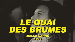 LE QUAI DES BRUMES 1938 (Jean GABIN, Michèle MORGAN)