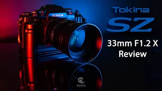 Tokina SZ33mm F1.2 X Lens