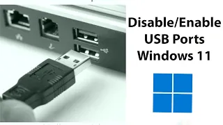 How To Enable Or Disable USB Ports In Windows 11