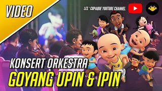 Konsert Orkestra Upin & Ipin - Goyang Upin & Ipin