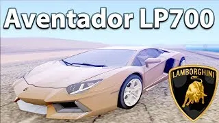 GTA San Andreas Mods - Lamborghini Aventador LP700 [HQ][IVF][CAR][HD]