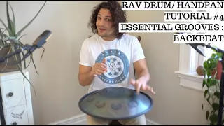 Rav Drum/Handpan Tutorial #4 | Essential Grooves : Backbeat Rhythm | Beginner-Intermediate