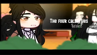 •|The four calamities react|• Tgcf •|⚠️Spoilers⚠️