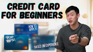 Credit Card for Beginners and Credit Card 101 | REAL TALK