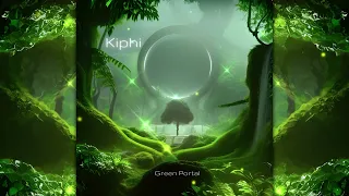 KIPHI - Green Portal [Full Album]