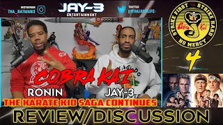COBRA KAI Season 4 -The Karate Kid Saga Continues Review/Discussion