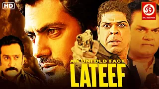 Lateef (HD)- Full Romantic Movie | Nawazuddin Siddiqui | Murali Sharma | Kader Khan | Murali Sharma