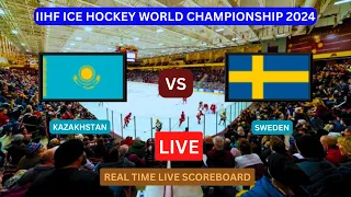 Kazakhstan Vs Sweden LIVE Score UPDATE Today Ice Hockey 2024 IIHF World Championship May 16 2024