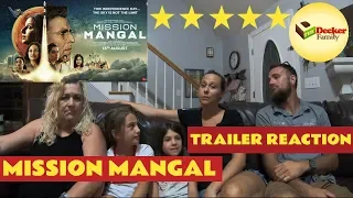 Mission Mangal - The Decker Family - Official Trailer Reaction